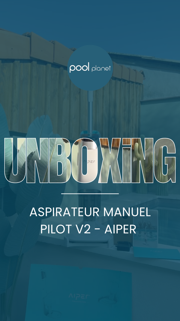 Unboxing aspirateur balai pour piscine Pilot V2 d'Aiper