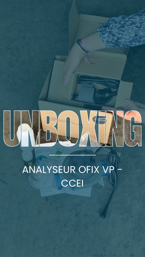 Unboxing analyseur d'eau OFIX VP de CCEI - pH, Redox et température